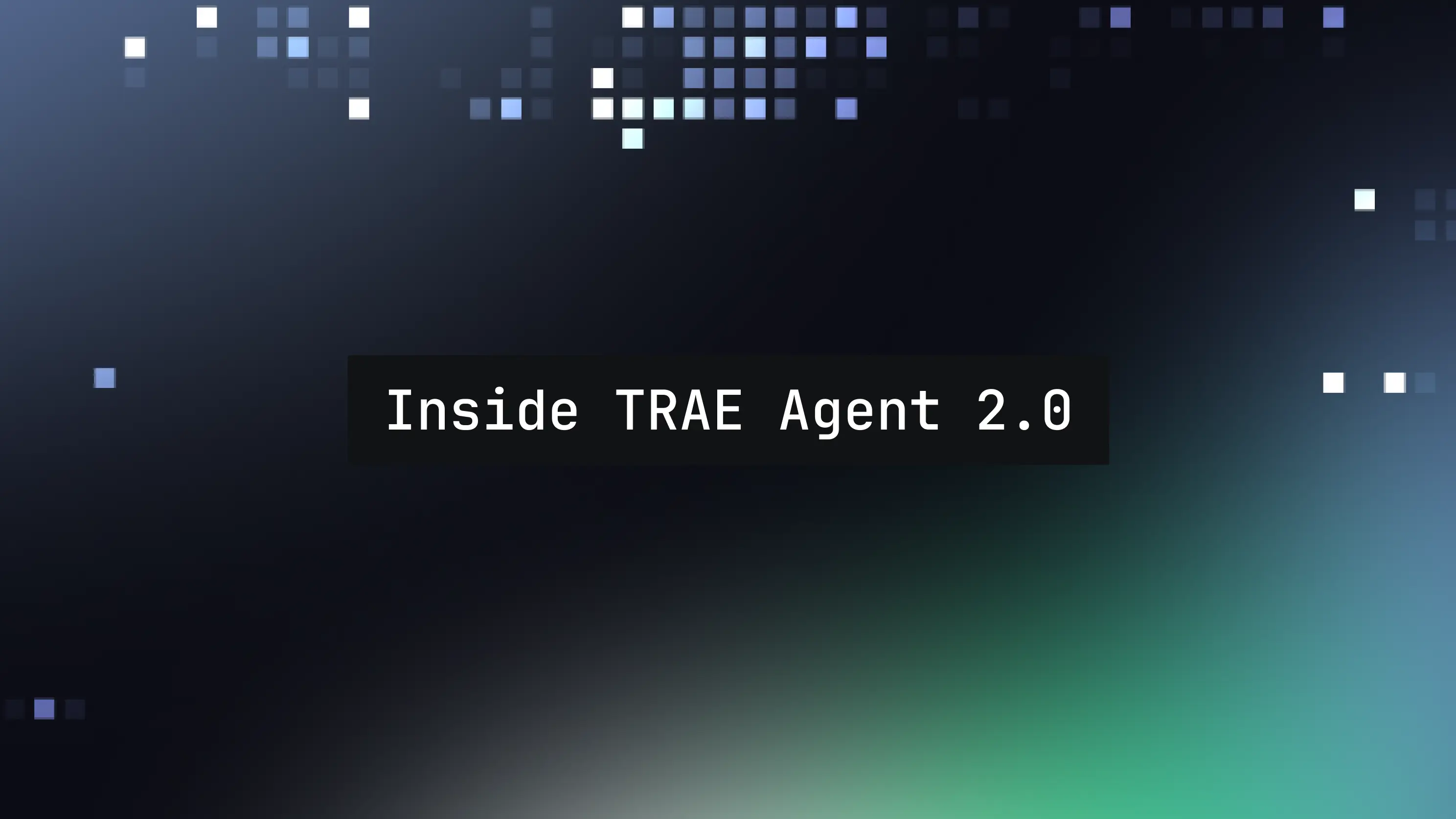 Trae Agent 2.0: Smarter Architecture, Tools, and Memory
